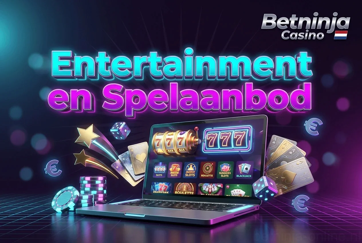 Entertainment en Spelaanbod